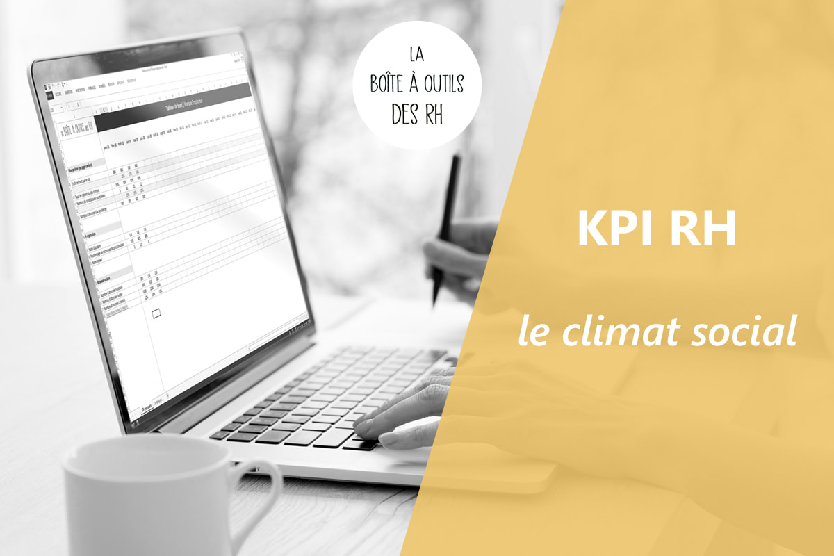 Lire la suite à propos de l’article Climat social : quels sont les KPI&rsquo;s RH à suivre ?