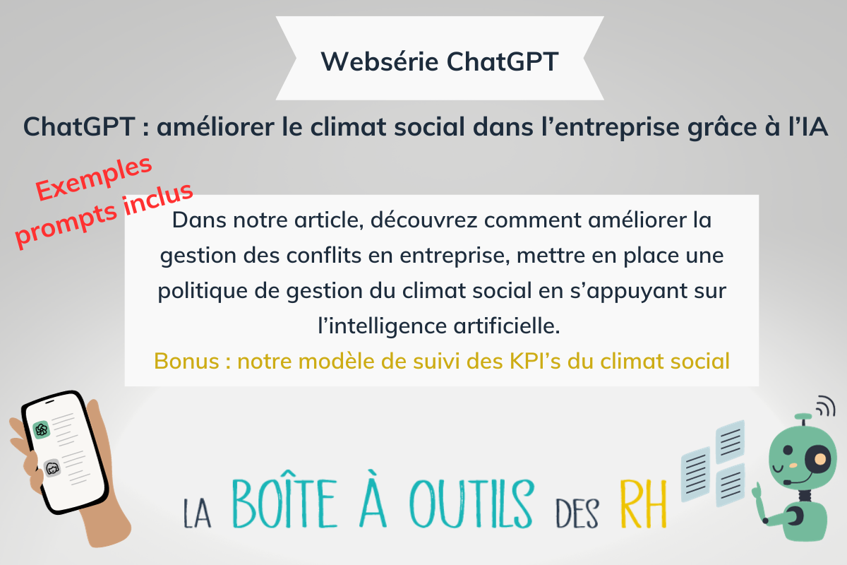 Lire la suite à propos de l’article ChatGPT : Améliorer le Climat Social en Entreprise grâce à l’IA !