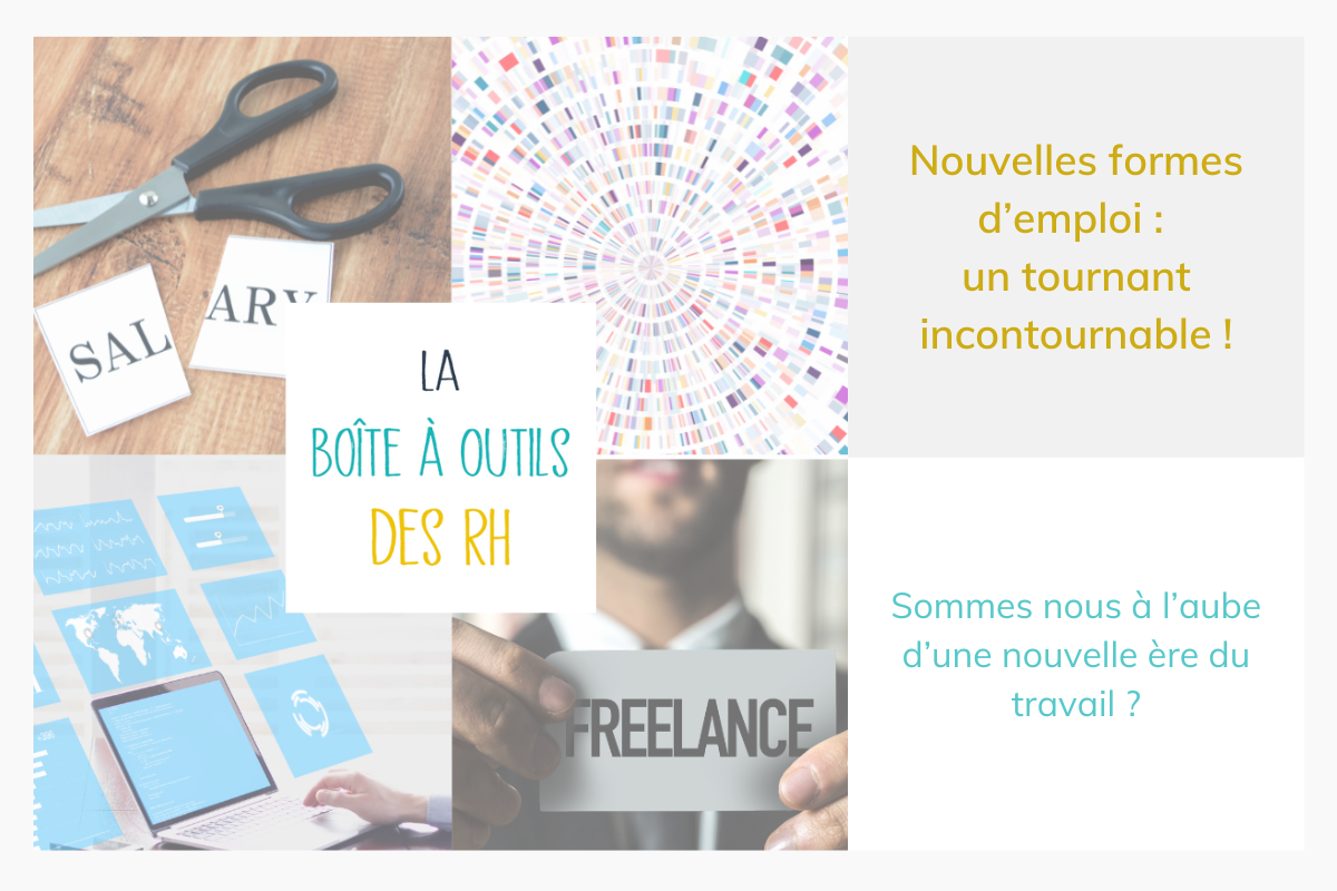 You are currently viewing Nouvelles formes d’emploi : comment réussir leur intégration dans vos équipes ? 