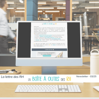 newsletter mars 2025 la lettre des Rh la boite a outils des rH