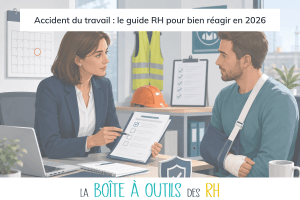 Lire la suite à propos de l’article Accident du travail : le guide RH pour bien réagir en 2026