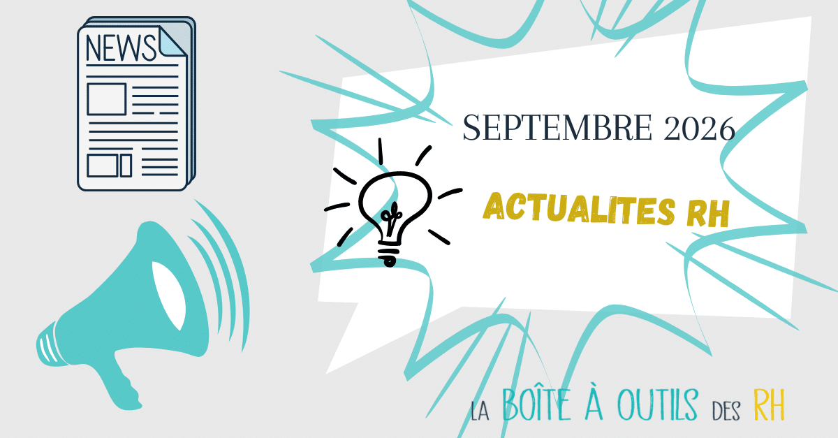 You are currently viewing Actualités RH septembre 2026